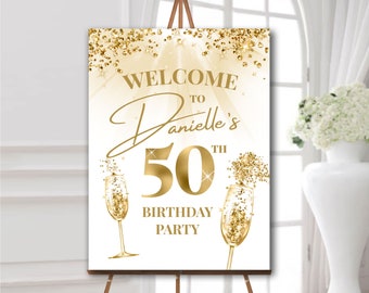 50th birthday party welcome sign white gold sparkling wine glasses Any age birthday welcome sign 40th birthday party decorations for women