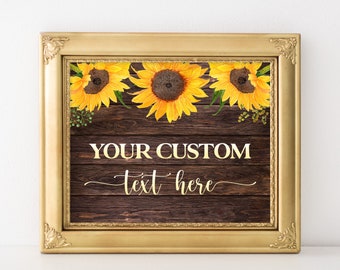 Rustic sunflower sign customized Rustic sunflowers sign personalized Custom wording sign sunflowers birthday Country theme