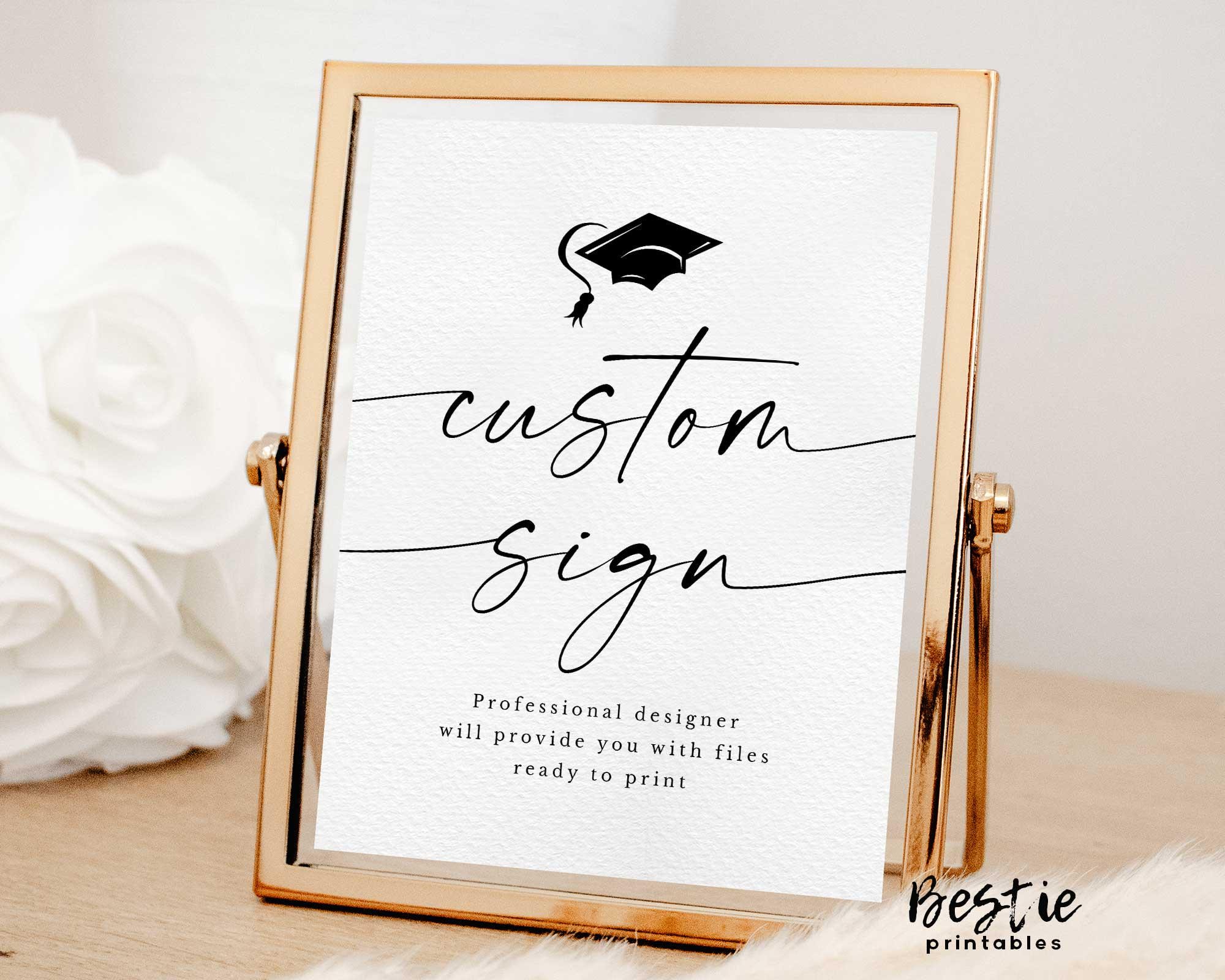 Graduation Sign Printable, Custom Sign for Grad Party, Grad Party Signs ...