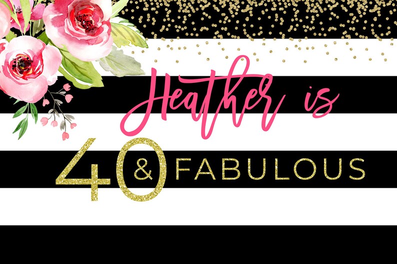 Digital Download 40th Birthday Back Drop Pink Flowers 40th 50th 60th Birthday Backdrop Pink And Gold Photo Backdrop For Birthday Party Party Supplies Paper Party Supplies Kromasol Com