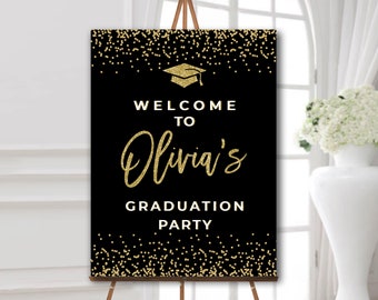 Graduation party welcome sign, Graduation foam board, Graduation party decorations black and gold