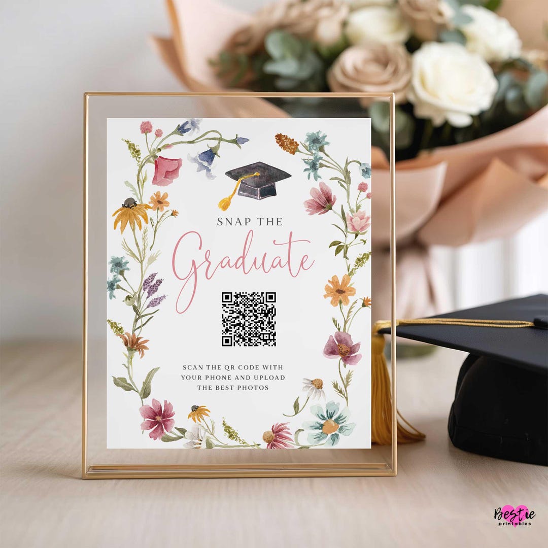 Wildflower Snap the Graduate QR Code Sign (digital Download) - Etsy