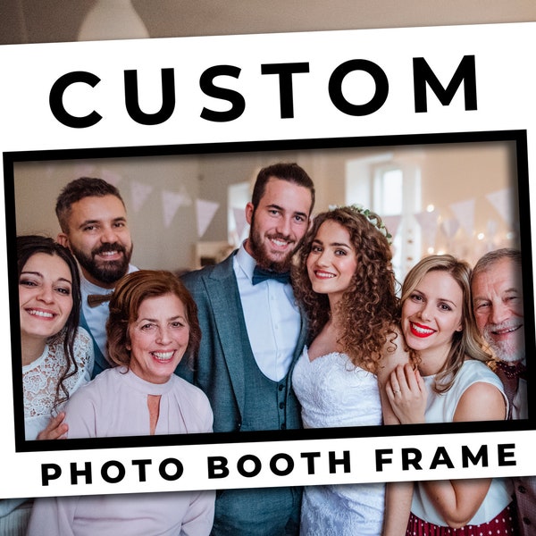 Custom photo booth frame Custom photo props Custom photo booth props Custom Photo prop Custom selfie frame personalized Photo prop frame