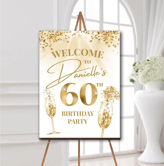 50th birthday party welcome sign white gold sparkling wine glasses Any age  birthday welcome sign 40th birthday party decorations for women