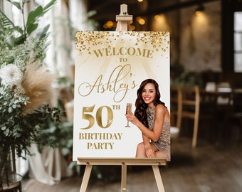 50th birthday welcome sign with photo, Any age birthday poster personalized, Welcome board, Birthday party decorations white and gold