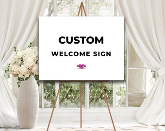 Custom Welcome Sign, Photo or Text, Printed or Digital