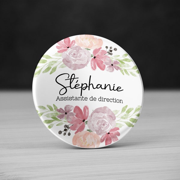 Badge personnalisé avec prénom Fleur aquarelle. Badge Métier personnalisé. Badge infirmière. Badge mariage aquarelle. Badge pour baptême.