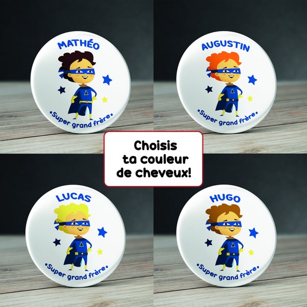 Badge Super Héros Grand Frère personnalisé, Badge super héros prénom grand frère avec prénom.