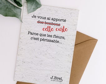 Planter card Quote Jacques Brel. Planting paper, seeded paper, flower card, seed paper, postcard to plant