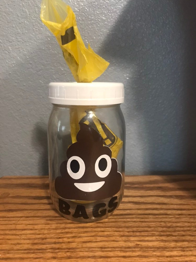 Poop Bag Holder Vinyl Sticker Vinyl Decal Poop Bag Emoji Holder Dog Poop Bags Pet Decor Mason Jar
