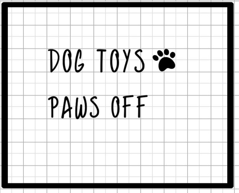 Dog Toy Decal Vinyl Decal Decal Only Vinyl Dog Toy Box Etsy