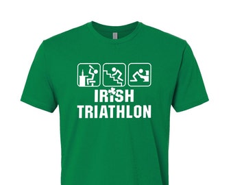 Irish Triathlon Shirt | Irish Drinking Shirt | Funny St Patrick's Shirt | St. Patrick Party Shirt | St Patty's Day Shirt