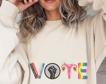Vote Sweatshirt, Banned Books Shirt, Reproductive Rights, BLM Shirt, Political Activism Shirt, Pro Roe V Wade, Election Shirt, LGBTQ