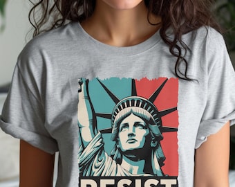 Resist Shirt Statue of Liberty Tshirt, Anti Trump Shirt, Resist T Shirt Women, Feminist Tee Pro Choice, Resist T-Shirt, FDT Protest Gift