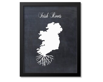 Irish Roots Print, Ireland Art, Ireland Gift, Ireland Roots Print, Ireland Map Print, Ireland Map Art, Wall Art Poster, Chalkboard Canvas