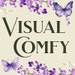 Visual Comfy