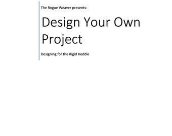 Design Your Own Project: Designing For the Rigid Heddle
