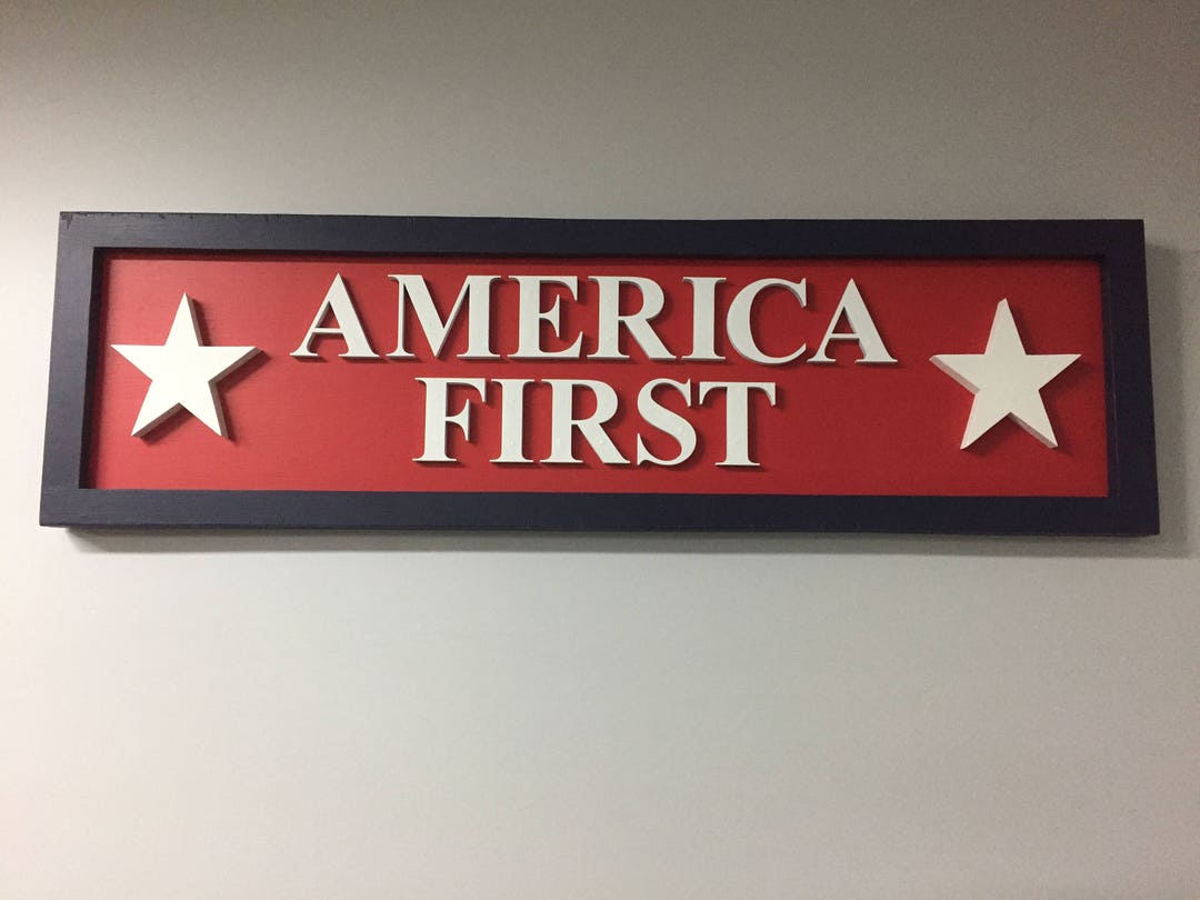 America First Custom Wood Sign - FREE SHIPPING - Etsy