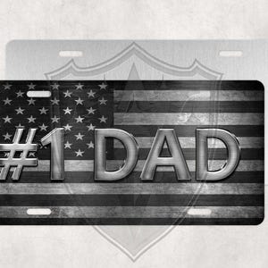 Dad - Custom License Plate - Personalized License Plate - #1 Dad