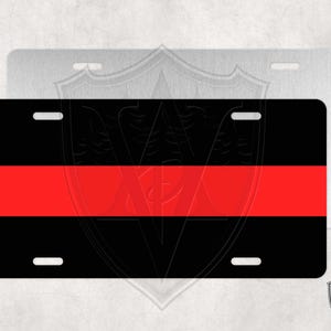 Thin Red line, Custom License Plate, Personalized, Custom Car Tag, firefighter