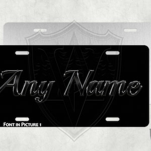 Custom License Plate - Custom Car Tag - Personalized License Plate - Black Steel - Your text - Any Name