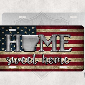 Arkansas - Custom License Plate - Tea Stained Home Sweet Home