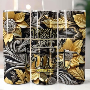 Bid wachten Trust 20 oz magere beker sublimatie ontwerp digitale download PNG Instant, beker wrap