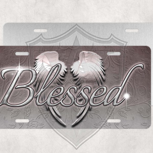 Blessed - Custom License Plate - Personalized License - Custom Car Tag - Silver Wings Blessed