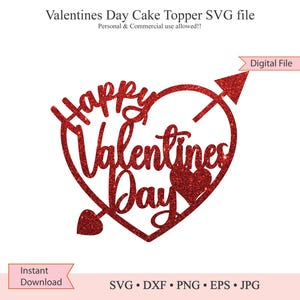 Happy Valentines Day Cake Topper SVG, Valentines Day SVG, Cake Topper Cricut Cut File, Digital Party Decoration, DIY Paper Party Supplies