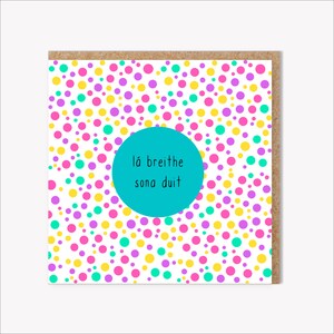 Lá Breithe Sona Duit Irish Birthday Card