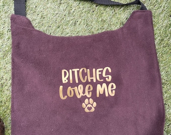 Large Breed Brown Dog Bib, Drool,Slobber, Dribble Bib ,Waterproof Bib, Newfoundland, Bitches Love me