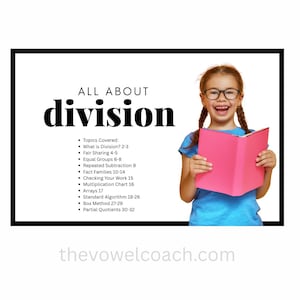 Puede incluir: Un libro titulado "ALL ABOUT division" con una lista de temas cubiertos. Una niña con gafas y coletas sostiene un libro rosa, sonriendo. La dirección del sitio web "thevowelcoach.com" está en la parte inferior.