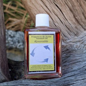 Reversible Scented Oil ~ Aceite Reversible ~ Spiritual Oil ~ Aceite Espirituales -