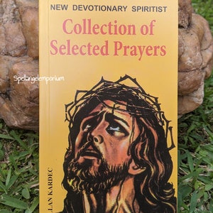 Collection of Selected Prayers New Devotionary Spiritist by  Allan Kardec - English Version