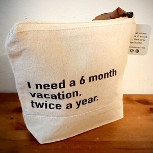 Canvas Pouch, Vacation 7.75&quot;X6.5&quot;, Travel Pouch, Small Purse, Make Up, Make-Up Bag, Cotton Pouch, Funny Quote, Funny Gift, Adulting, teacher
