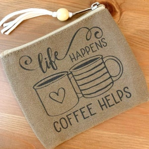 Mini Beutel - Kaffee hilft 5,5 "X4,5, rustikal, Geldbörse, Brieftasche, rustikal, Reise, Reißverschluss, Beutel, Geschenkkartenhalter, Kaffee, Leinwand, PNW Geschenke