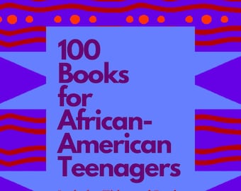 Books for Teenagers, Juneteenth, Juneteenth 2024, Books for Black Teens, Books for Teens, Middle School Reading List, High School Reading