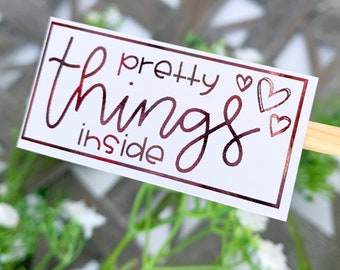 Foiled - Pretty Things Inside Rectangle Sticker, Cute Fun Business Packaging, Etsy Shop Sticker, Happy Mail Small Business, Small Shop