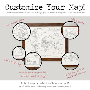 May include: A framed world map with a white background and black outlines, featuring the text "DRE & KAS OUR ADVENTURES EST. 2018". The image includes circular callouts showing customization options like state lines, quotes, map keys, and custom text.