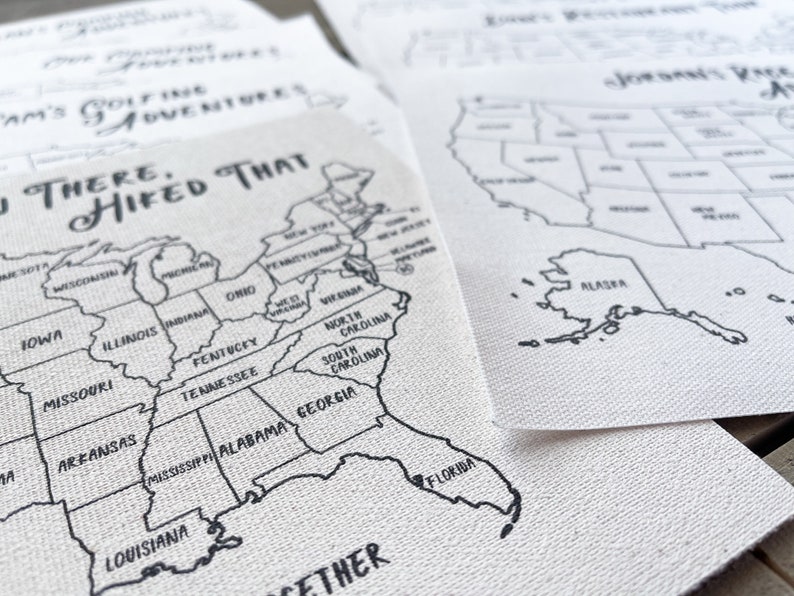 May include: A black and white map of the United States with the text "We're There, Hiked That" at the top. The map is printed on a white canvas.