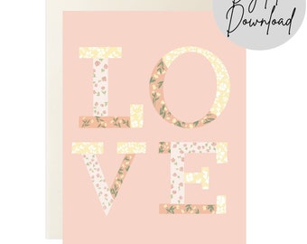 LOVE Greeting Card/ Valentine's Day Card/ Greeting Card/ Printable Card/ Instant Download PDF