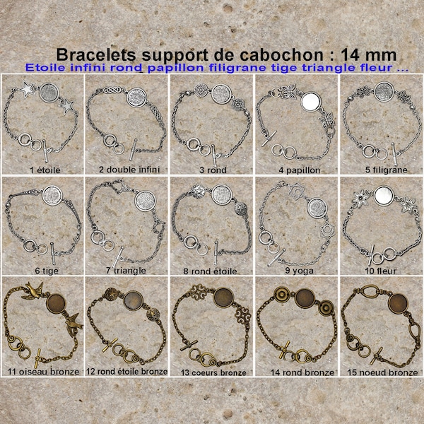 2 bracelets support de cabochon 14 mm, étoile, double infini, rond, papillon, filigrane, tige...  au choix