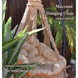 Tutorial em PDF de cadeira suspensa de macramê — Método do autor, anel de metal sem solda (padrão de balanço em PDF)