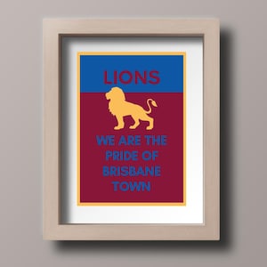Lions Team Song A3 Poster: Brisbane Pride Wall Art (Printable)