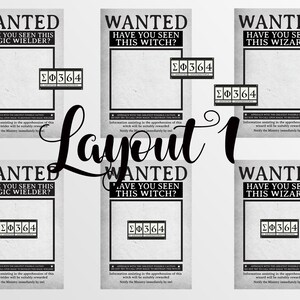 May include: A collection of black and white "Wanted" posters with text including "Magic Wielder", "Witch", and "Wizard". Each poster features a blank space and a small rectangular box with the numbers "&Sigma;&Phi;364". The word "Layout 1" is written in cursive.
