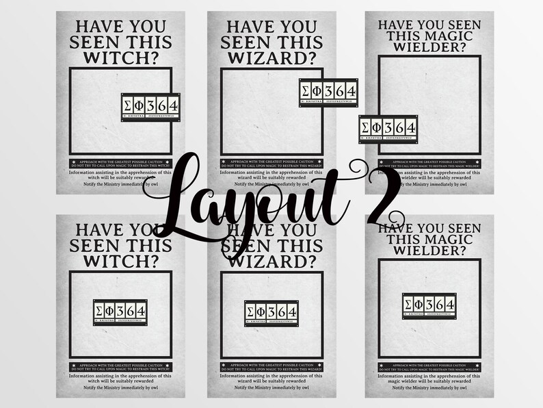 May include: A collection of six vintage-style posters with a faded gray background. Each poster features the text "Have You Seen This Witch?", "Have You Seen This Wizard?", or "Have You Seen This Magic Wielder?" with a box containing the numbers and symbols "&Sigma;&Phi;364".