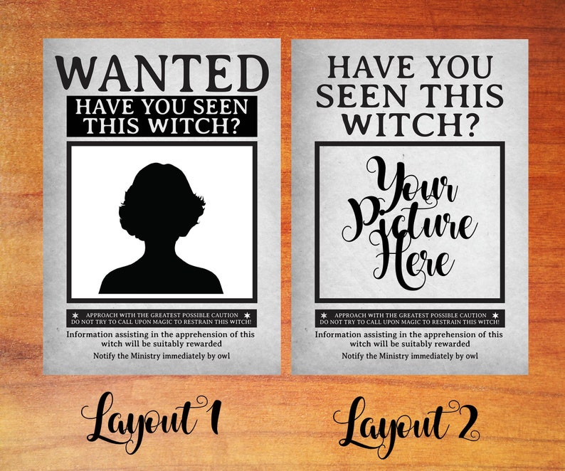 May include: Two vintage-style wanted posters with a silhouette of a witch and the text "WANTED HAVE YOU SEEN THIS WITCH?" and "HAVE YOU SEEN THIS WITCH? Your Picture Here".