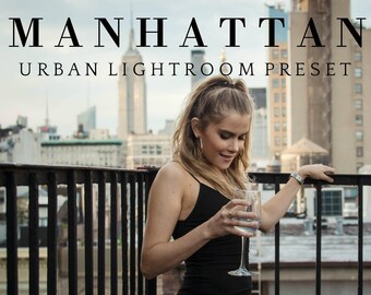 Manhattan | Lightroom Preset, Portrait Preset, Bright Preset