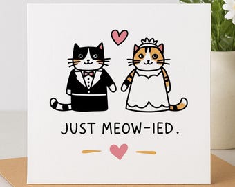 Just Meow-ied Wedding Card: Funny Cat Congrats