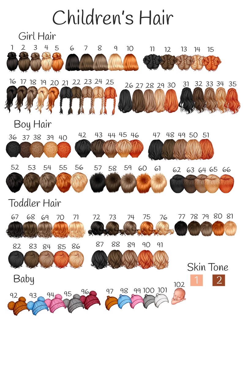 May include: A chart with various hair styles for children, labeled "Girl Hair", "Boy Hair", "Toddler Hair", and "Baby". The chart includes 102 different hair styles, numbered 1 through 102. There are also two skin tone options, labeled "1" and "2".